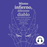 Mismo infierno, diferente diablo (Same Hell, Different Devil)