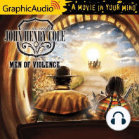 Men of Violence [Dramatized Adaptation]
