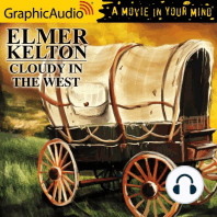 Cloudy in the West [Dramatized Adaptation]