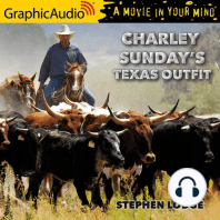Charley's Sunday Texas Outfit [Dramatized Adaptation]