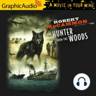 The Hunter From The Woods [Dramatized Adaptation]
