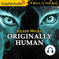 Originally Human [Dramatized Adaptation]