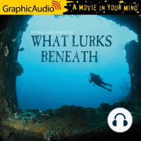 What Lurks Beneath [Dramatized Adaptation]