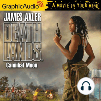 Cannibal Moon [Dramatized Adaptation]