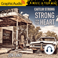 Strong From The Heart [Dramatized Adaptation]