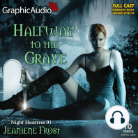 Halfway To The Grave [Dramatized Adaptation]