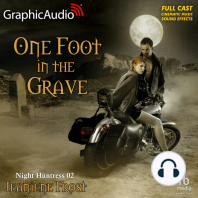 One Foot In The Grave [Dramatized Adaptation]