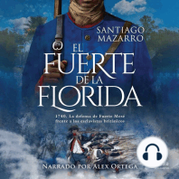 El fuerte de la Florida (The Fort of Florida)