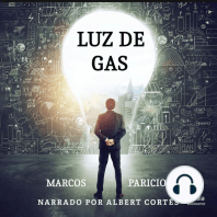 Luz de Gas (Light of Gas)