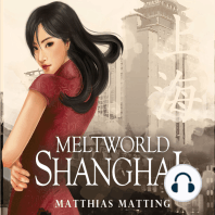 Meltworld Shanghai