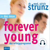 Das Neue Forever Young