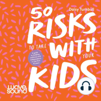 50 Risks to Take With Your Kids