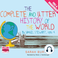 The Complete and Utter History of the World by Samuel Stewart Aged 9