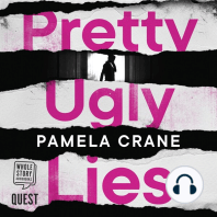 Pretty Ugly Lies