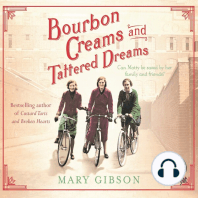 Bourbon Creams and Tattered Dreams