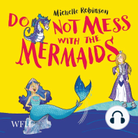 Do Not Mess with the Mermaids