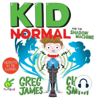Kid Normal and the Shadow Machine