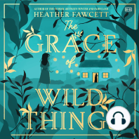 The Grace of Wild Things