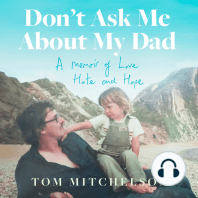 Don’t Ask Me About My Dad
