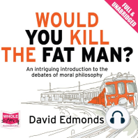 Would You Kill the Fat Man?