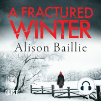 A Fractured Winter