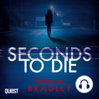 Seconds to Die