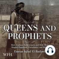 Queens and Prophets