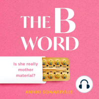 The B Word