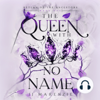 The Queen With No Name