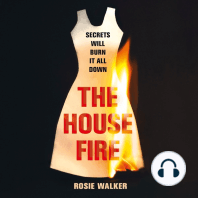 The House Fire