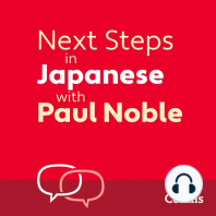 Next Steps in Japanese with Paul Noble for Intermediate Learners – Complete Course