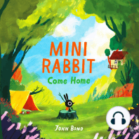 Mini Rabbit Come Home