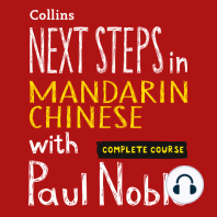 Next Steps in Mandarin Chinese with Paul Noble for Intermediate Learners – Complete Course: Mandarin Chinese Made Easy with Your 1 million-best-selling Personal Language Coach