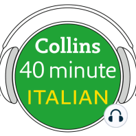 Italian in 40 Minutes: Learn to speak Italian in minutes with Collins