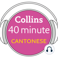 Cantonese in 40 Minutes