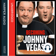 Becoming Johnny Vegas