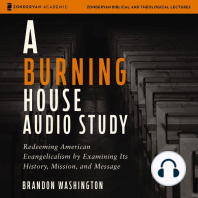 A Burning House Audio Study