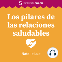 Los pilares de las relaciones saludables