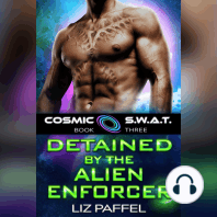 Detained by the Alien Enforcer
