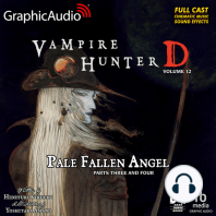 Pale Fallen Angel Parts Three and Four [Dramatized Adaptation]