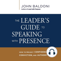 The Leader's Guide to Speaking with Presence