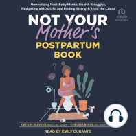 Not Your Mother's Postpartum Book