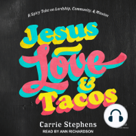 Jesus, Love, and Tacos