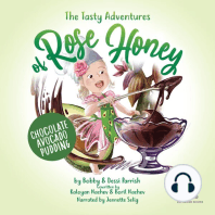 The Tasty Adventures of Rose Honey