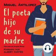 El poeta hijo de su madre (The poet, son of his mother)