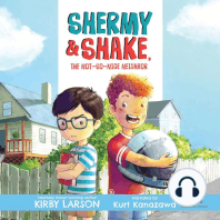 Shermy and Shake, The Not-so-Nice Neighbor