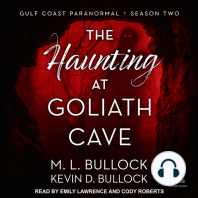 The Haunting at Goliath Cave