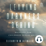 Leaving Darkness Behind