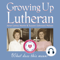 Growing Up Lutheran