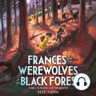 Frances and the Werewolves of the Black Forest